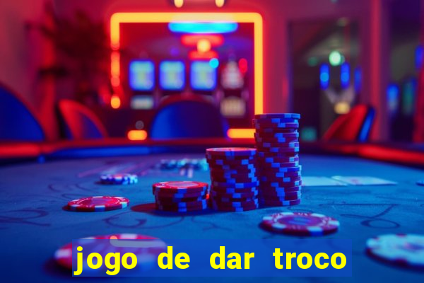 jogo de dar troco em dinheiro